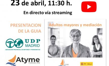 mayores-guía-mediación-udp-madrid-fundación-atyme-abril-2021