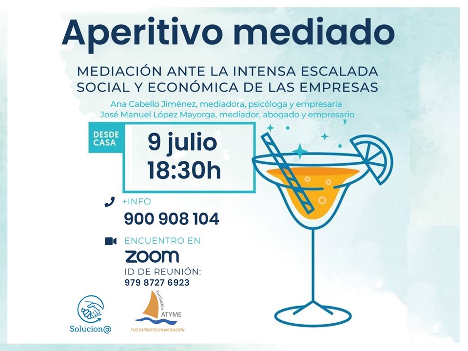 aperitivo mediado fundación atyme solucion@ mediación